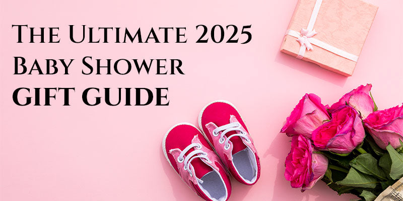 The Ultimate 2025 Baby Shower Gift Guide