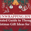 Unwrapping Joy: A Curated Guide to Thoughtful Christmas Gift Ideas for Men