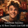 Celebrate Success: Top 32 Best Dean's List Gift Ideas